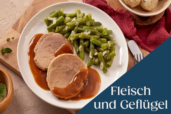 Fleisch und Geflügel